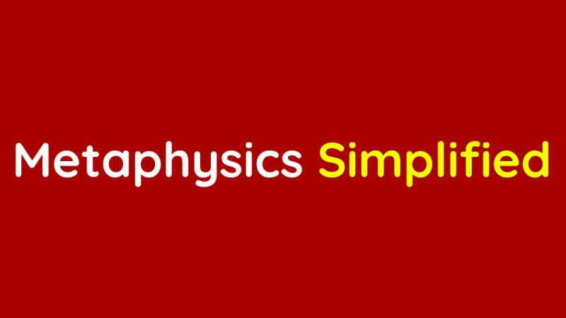 The Metaphysics by Aristotle Simplified