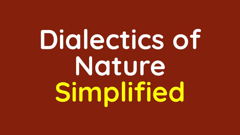 Dialectics of Nature